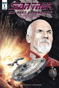 STAR TREK - THE NEXT GENERATION: MIRROR BROKEN #1