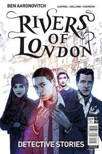 RIVERS OF LONDON: DETECTIVE STORIES #1