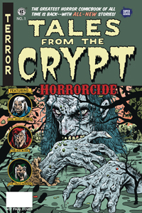 TALES FROM THE CRYPT: HORRORCIDE #1