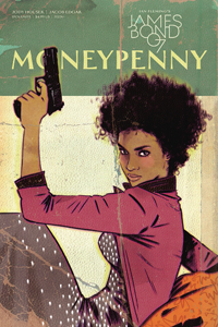 JAMES BOND: MONEYPENNY - ONE-SHOT