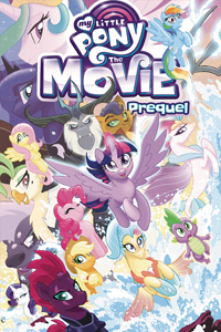 MY LITTLE PONY: MOVIE PREQUEL