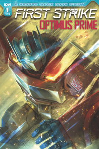 OPTIMUS PRIME: FIRST STRIKE #1