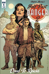 HALF PAST DANGER II: DEAD TO REICHS #1 (OF 5)