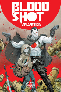 BLOODSHOT: SALVATION #1