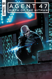 AGENT 47: BIRTH OF HITMAN #1