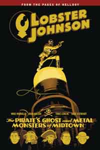 LOBSTER JOHNSON VOL.5: PIRATE'S GHOST