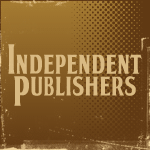 Back Issues: Independent Publishers and Small Press