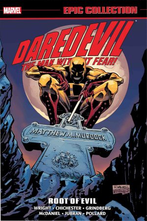 Daredevil: Root Of Evil (Epic Collection)