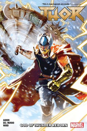 Thor Vol.01: God Of Thunder Reborn