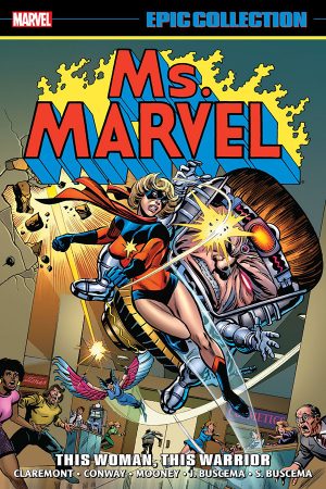 Ms Marvel: This Woman, This Warrior (Epic Collection)