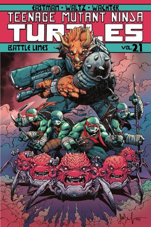 Teenage Mutant Ninja Turtles Vol.21: Battle Lines