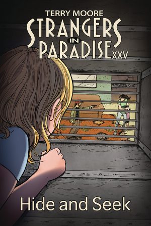 Strangers in Paradise XXV Vol.02: Hide and Seek